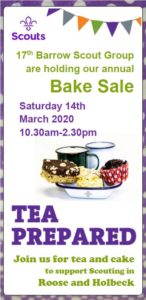 Advert for bake sale at scout hut in support of scouting in Roose and Holbeck 10.30am to 2.30pm Sat 14th March 2020